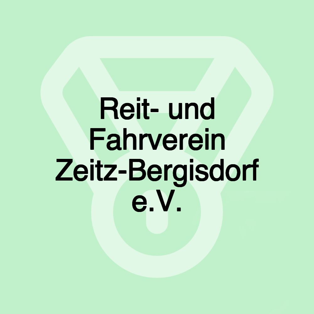 Reit- und Fahrverein Zeitz-Bergisdorf e.V.