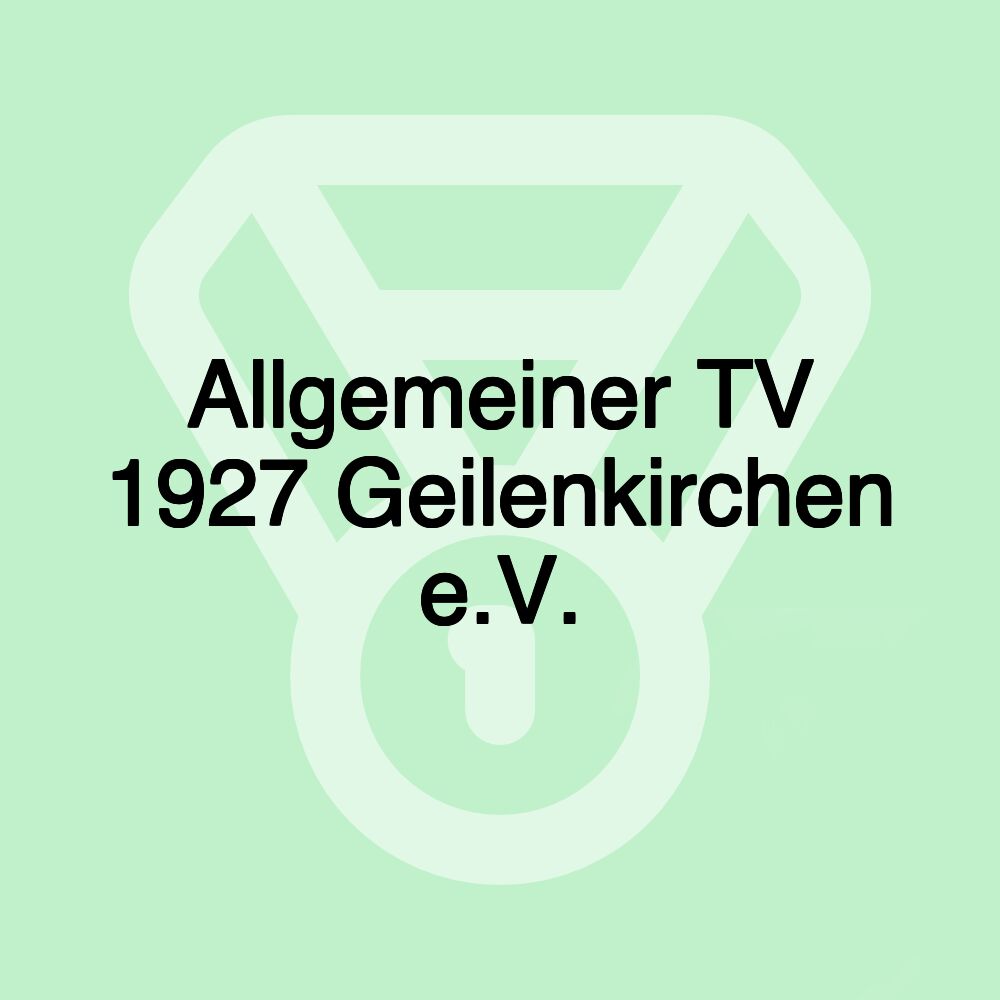 Allgemeiner TV 1927 Geilenkirchen e.V.