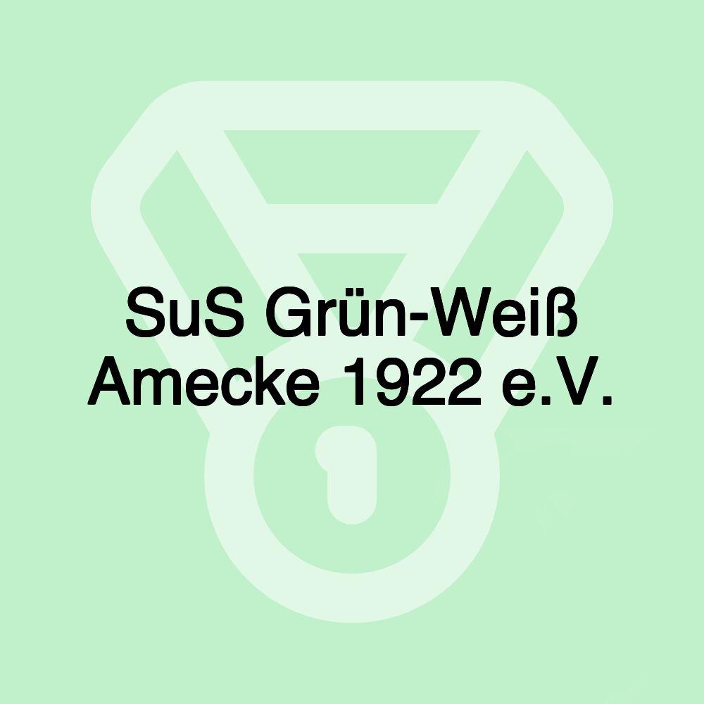 SuS Grün-Weiß Amecke 1922 e.V.