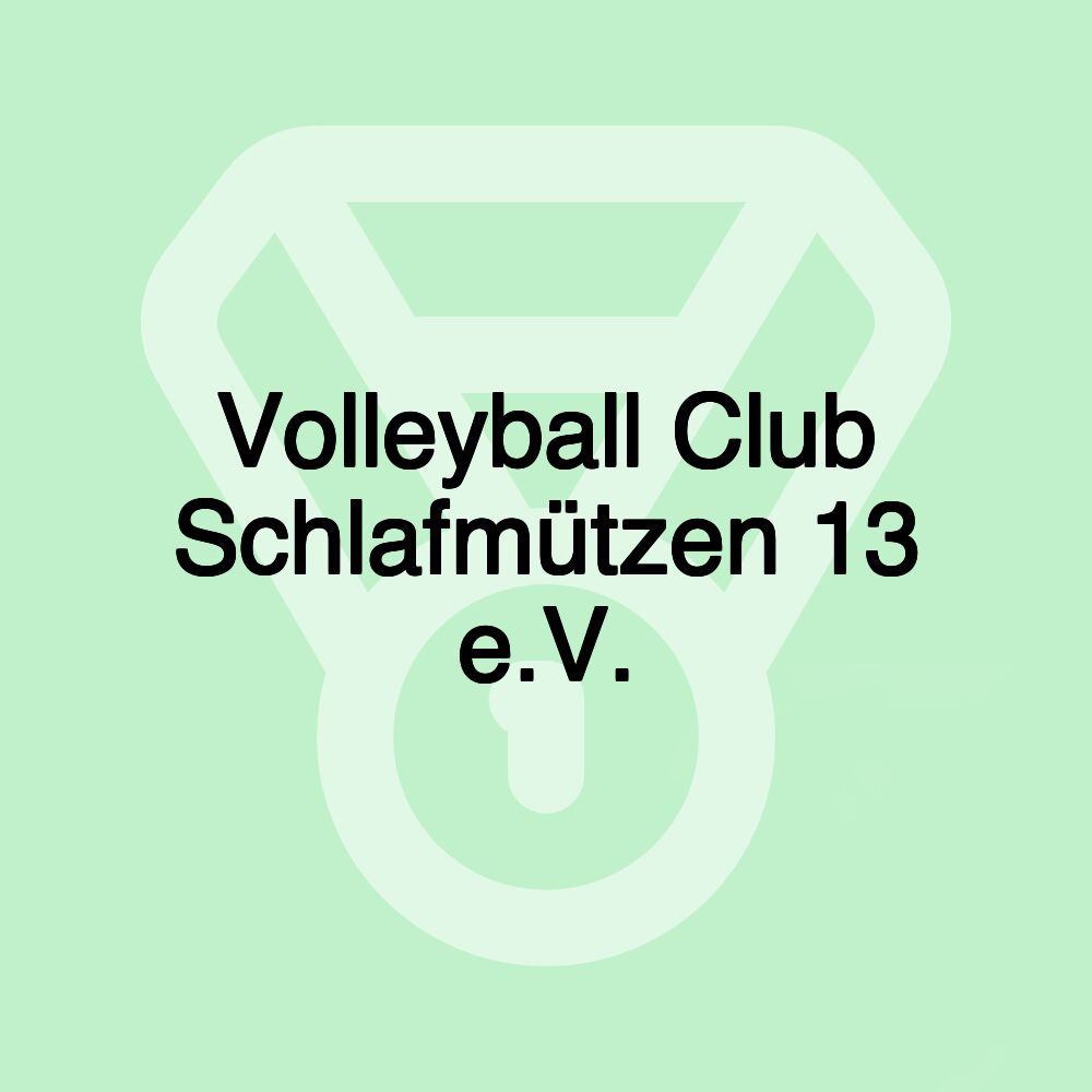 Volleyball Club Schlafmützen 13 e.V.