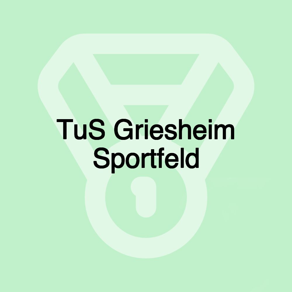 TuS Griesheim Sportfeld