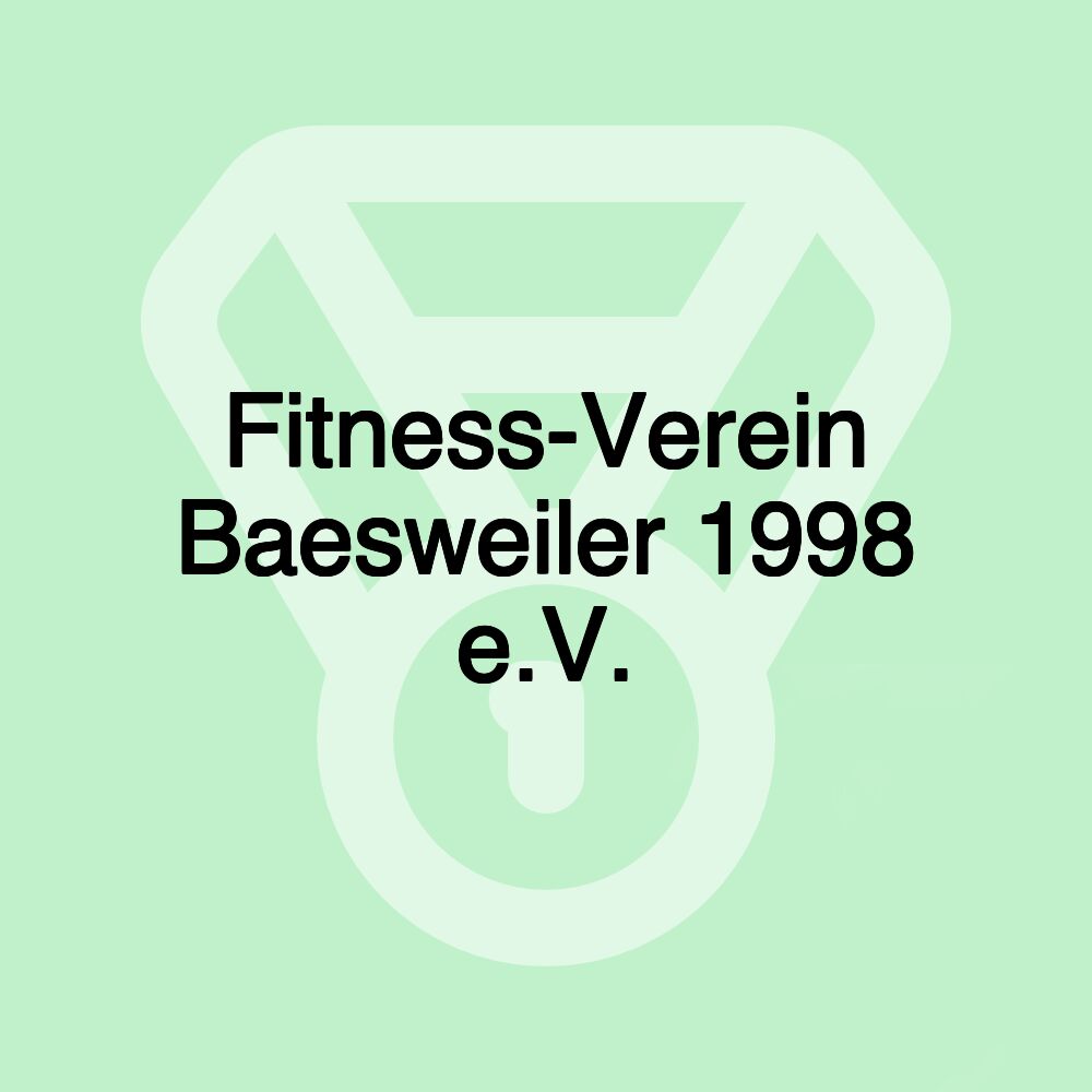 Fitness-Verein Baesweiler 1998 e.V.