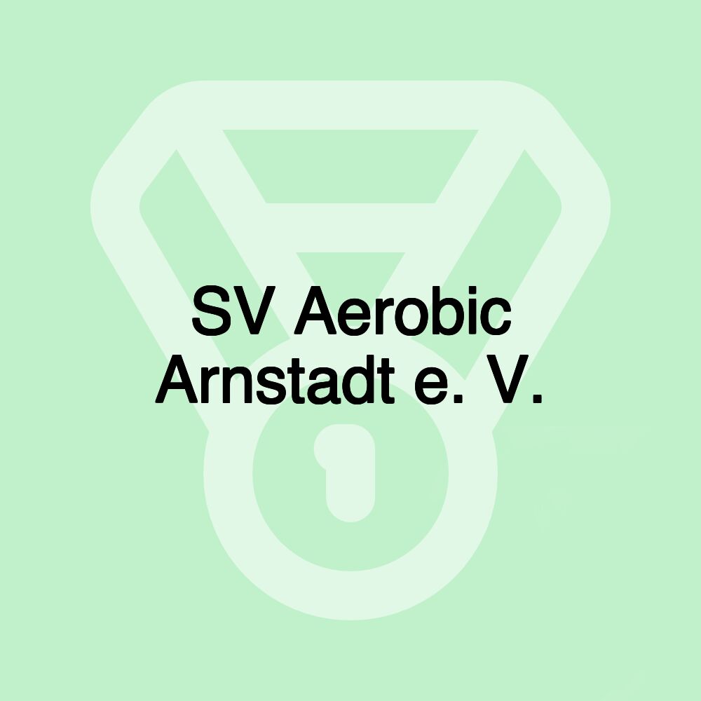 SV Aerobic Arnstadt e. V.