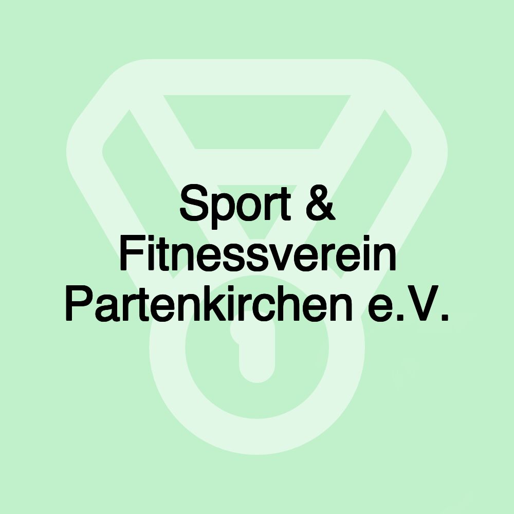 Sport & Fitnessverein Partenkirchen e.V.