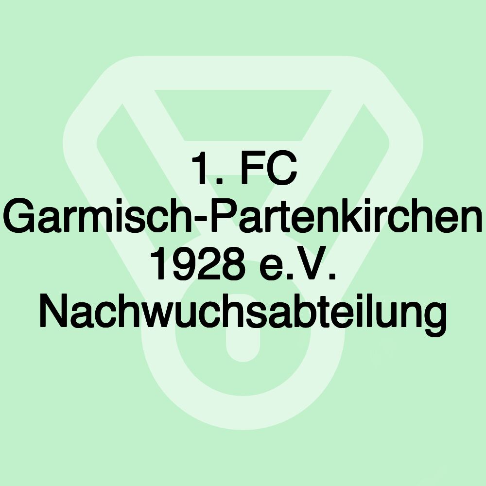 1. FC Garmisch-Partenkirchen 1928 e.V. Nachwuchsabteilung