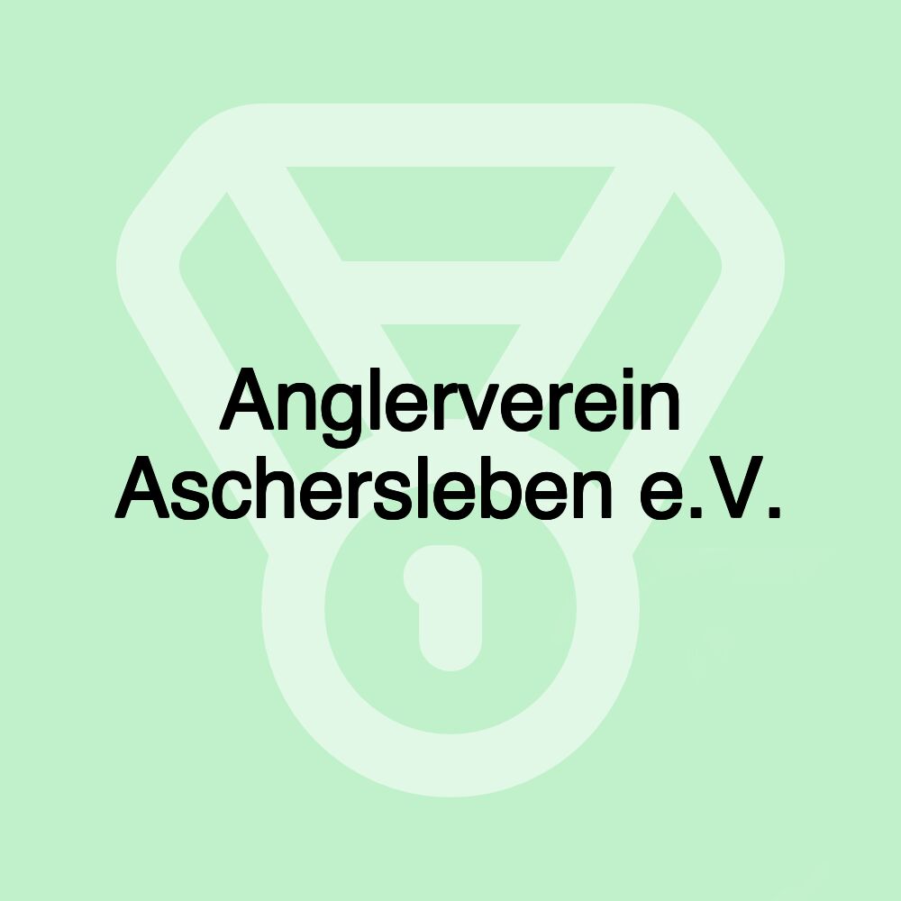 Anglerverein Aschersleben e.V.