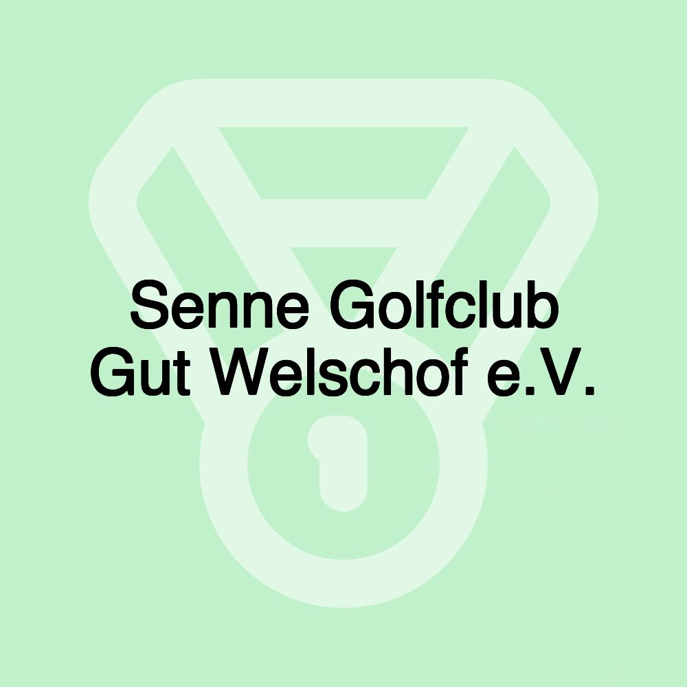 Senne Golfclub Gut Welschof e.V.