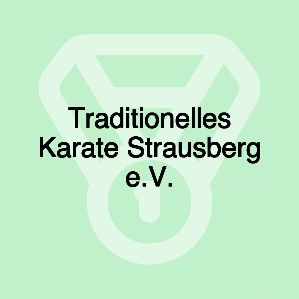 Traditionelles Karate Strausberg e.V.