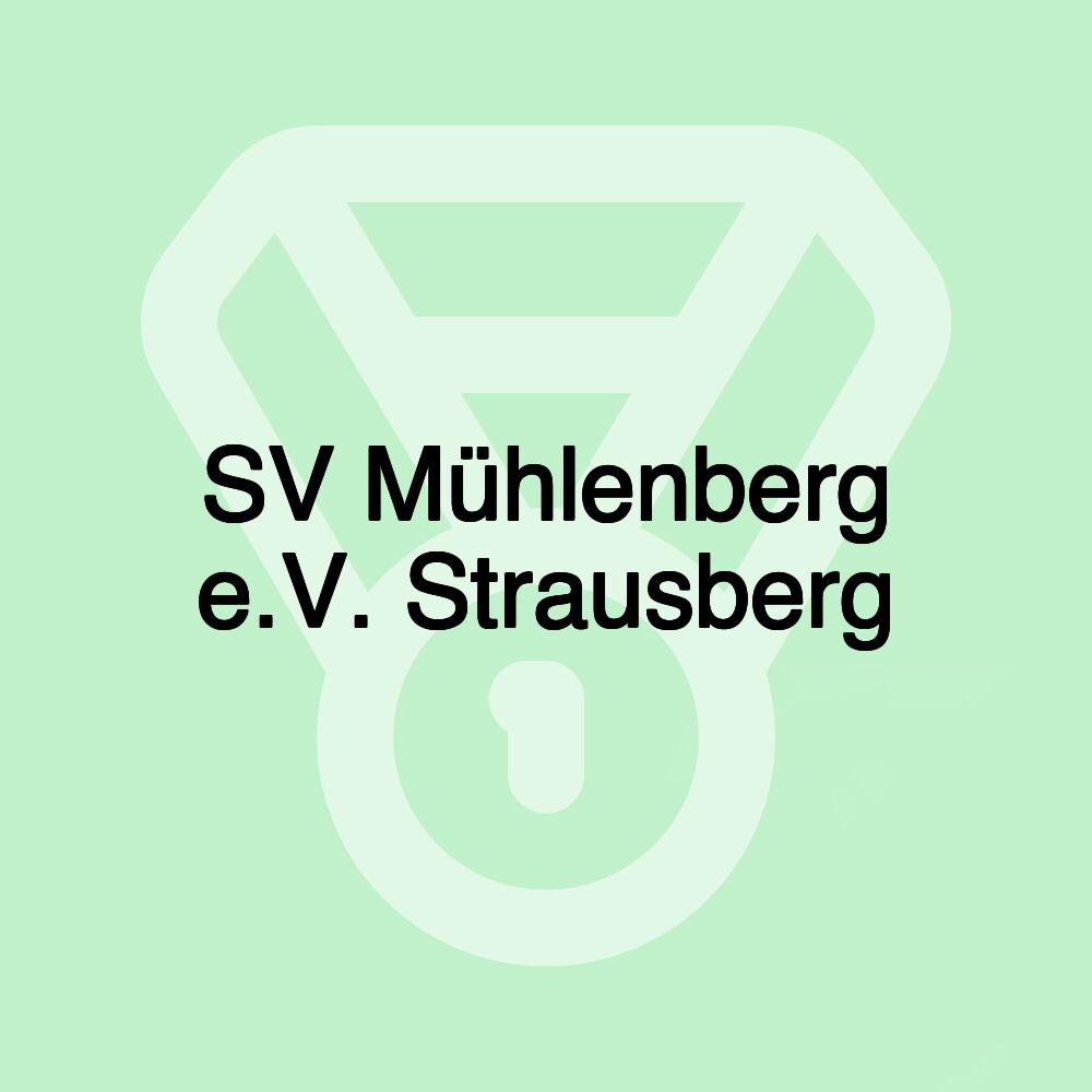 SV Mühlenberg e.V. Strausberg