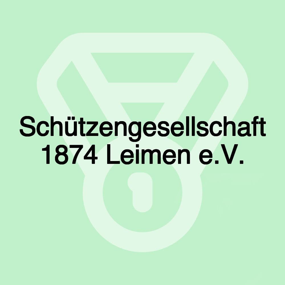 Schützengesellschaft 1874 Leimen e.V.