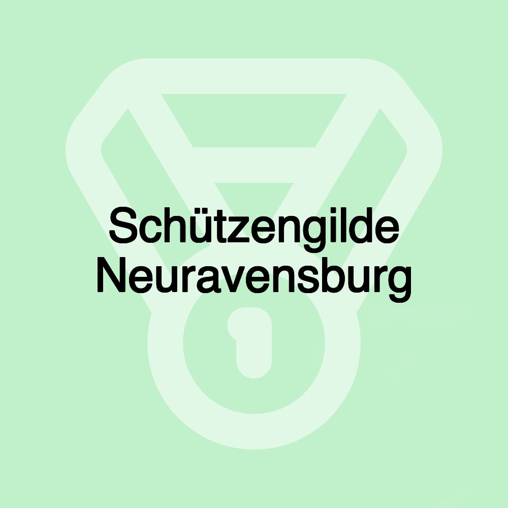 Schützengilde Neuravensburg