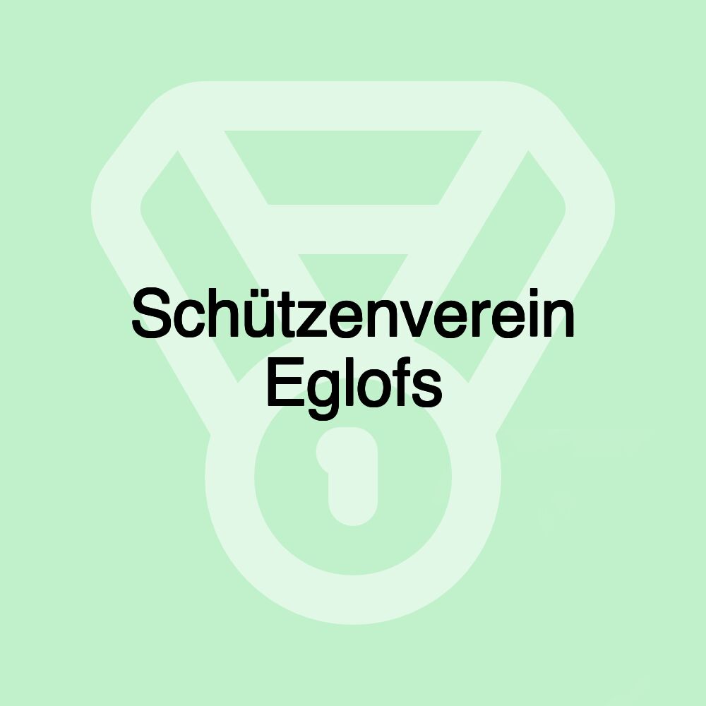 Schützenverein Eglofs