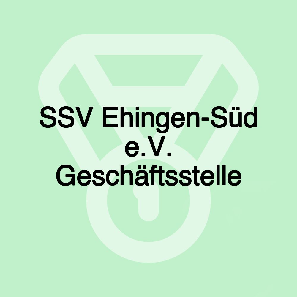 SSV Ehingen-Süd e.V. Geschäftsstelle