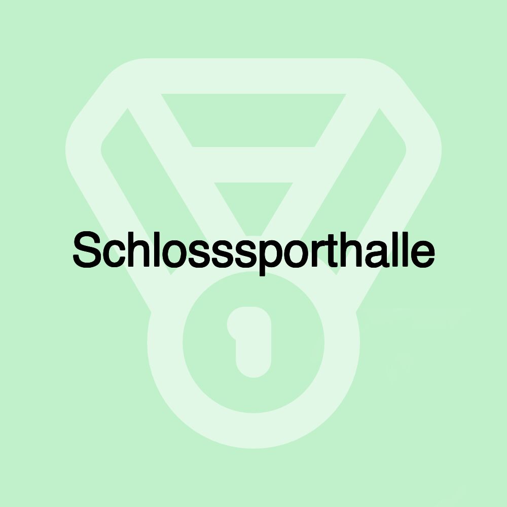 Schlosssporthalle