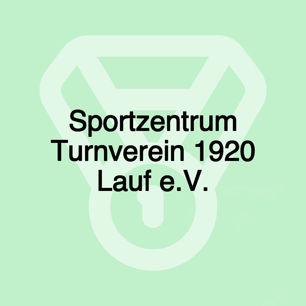 Sportzentrum Turnverein 1920 Lauf e.V.