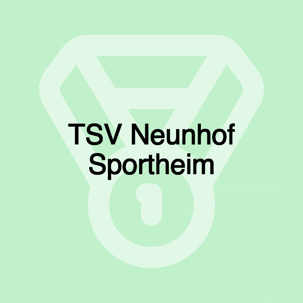 TSV Neunhof Sportheim