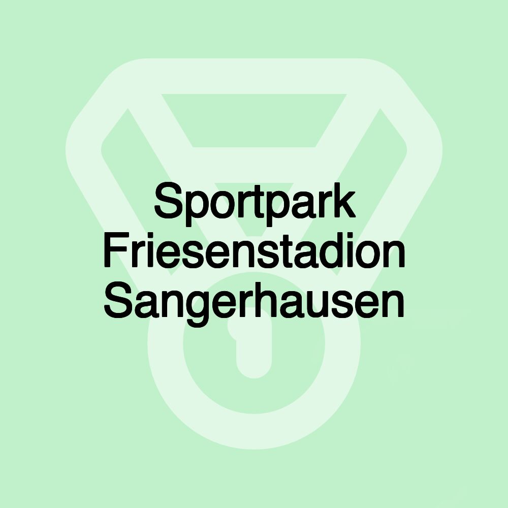 Sportpark Friesenstadion Sangerhausen