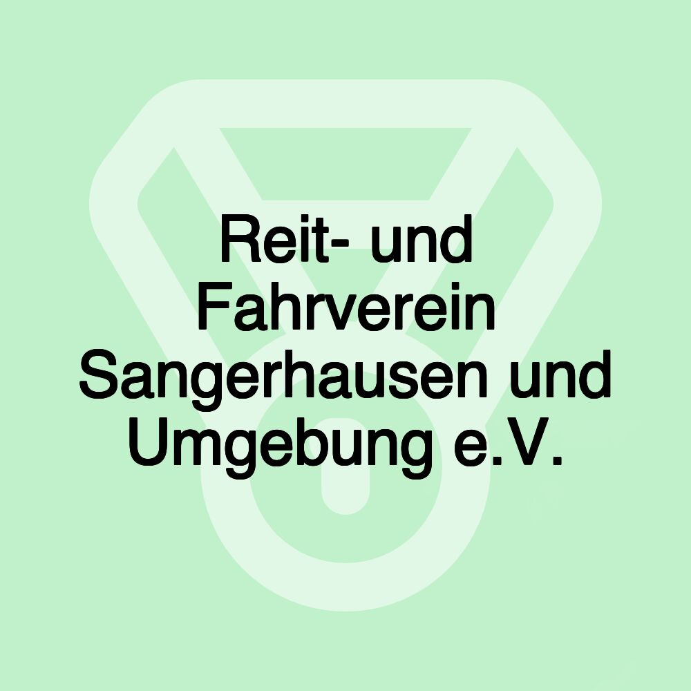 Reit- und Fahrverein Sangerhausen und Umgebung e.V.