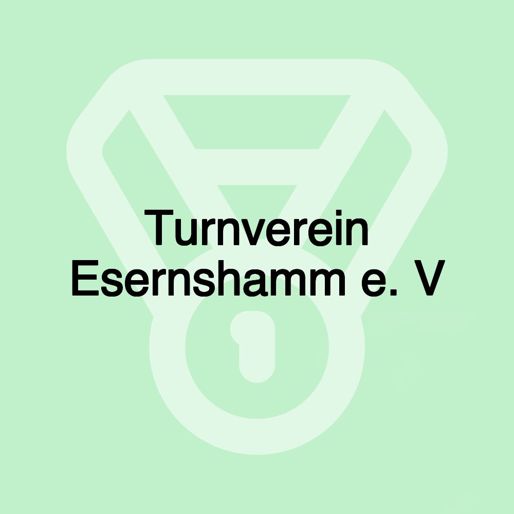 Turnverein Esernshamm e. V