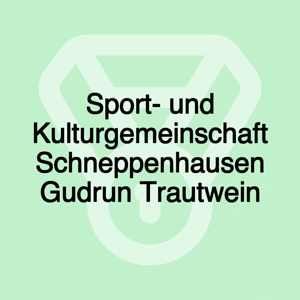 Sport- und Kulturgemeinschaft Schneppenhausen Gudrun Trautwein