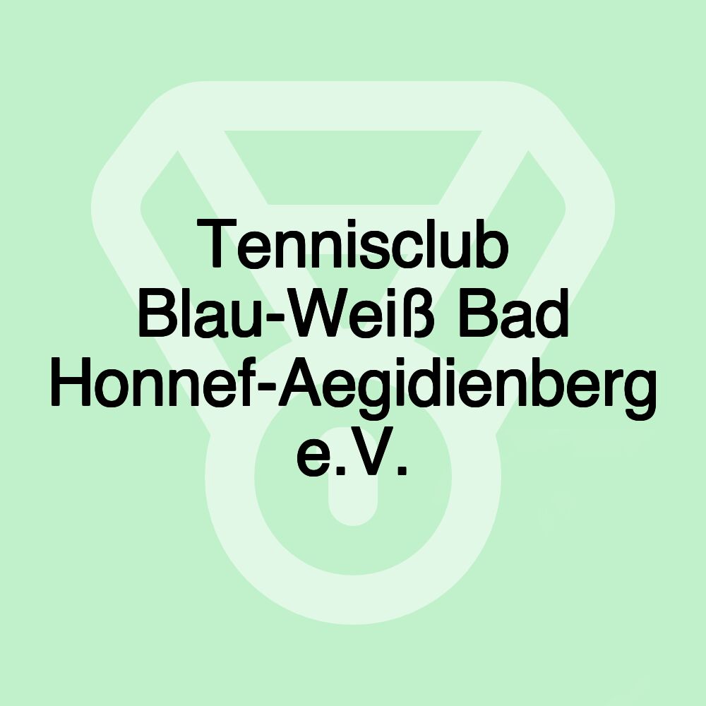 Tennisclub Blau-Weiß Bad Honnef-Aegidienberg e.V.