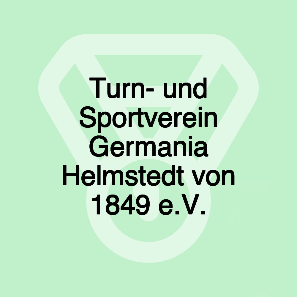 Turn- und Sportverein Germania Helmstedt von 1849 e.V.