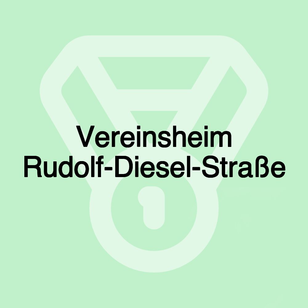 Vereinsheim Rudolf-Diesel-Straße