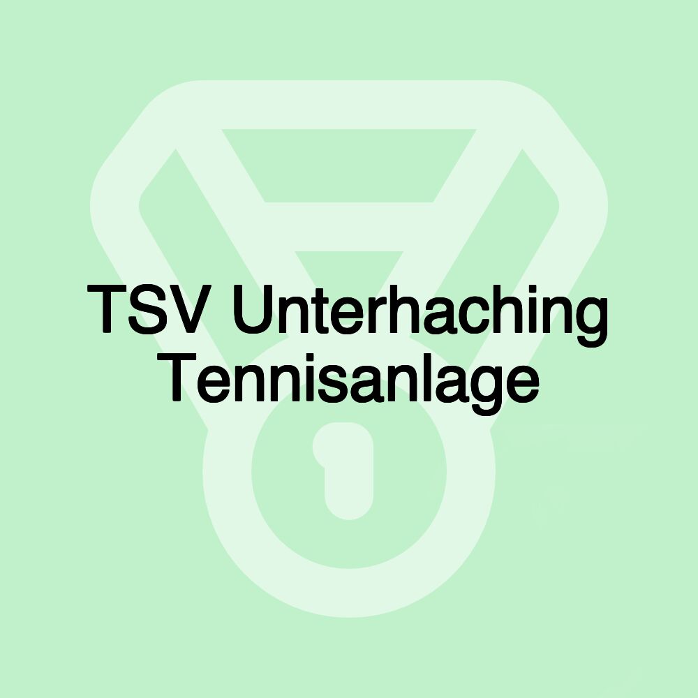 TSV Unterhaching Tennisanlage