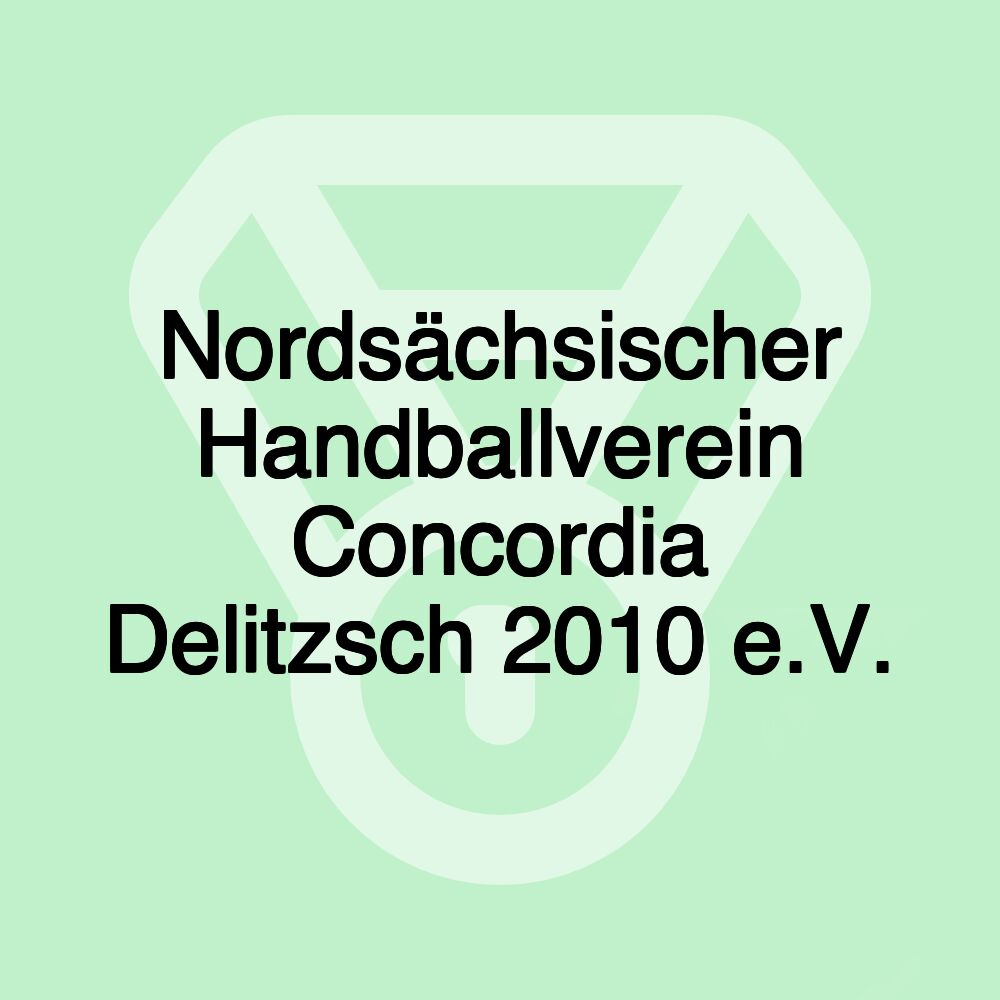 Nordsächsischer Handballverein Concordia Delitzsch 2010 e.V.