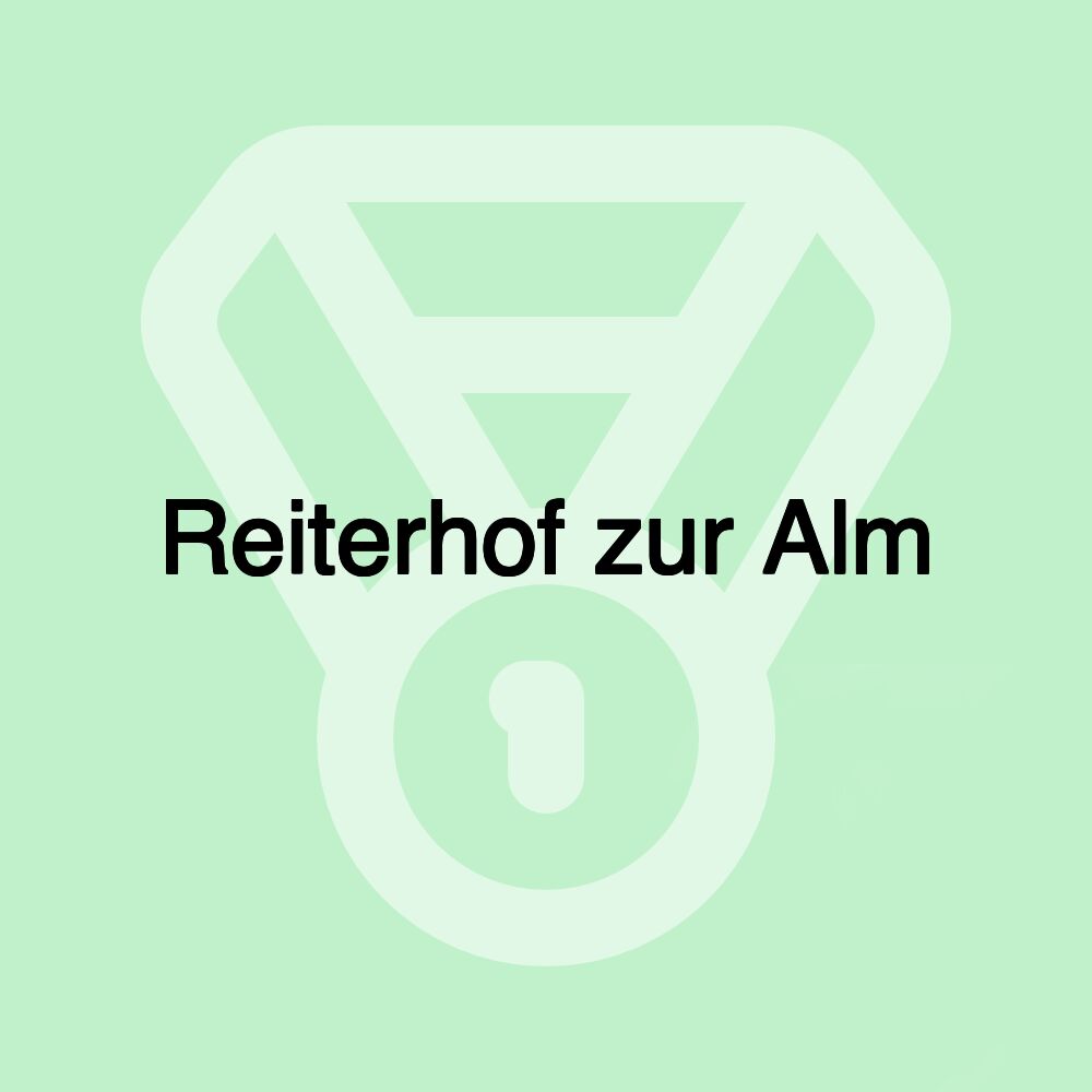 Reiterhof zur Alm