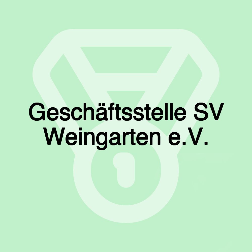 Geschäftsstelle SV Weingarten e.V.