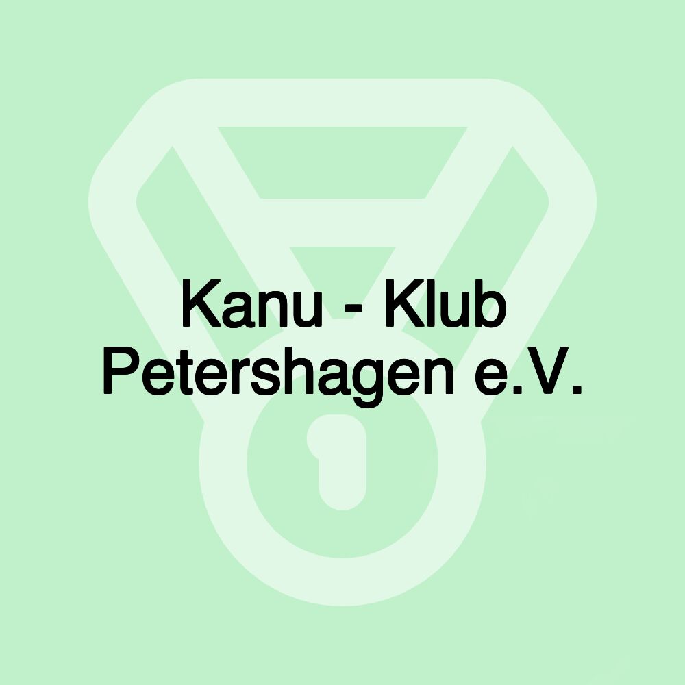 Kanu - Klub Petershagen e.V.