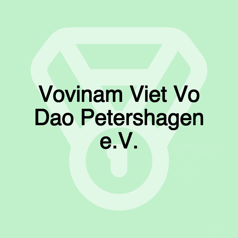 Vovinam Viet Vo Dao Petershagen e.V.