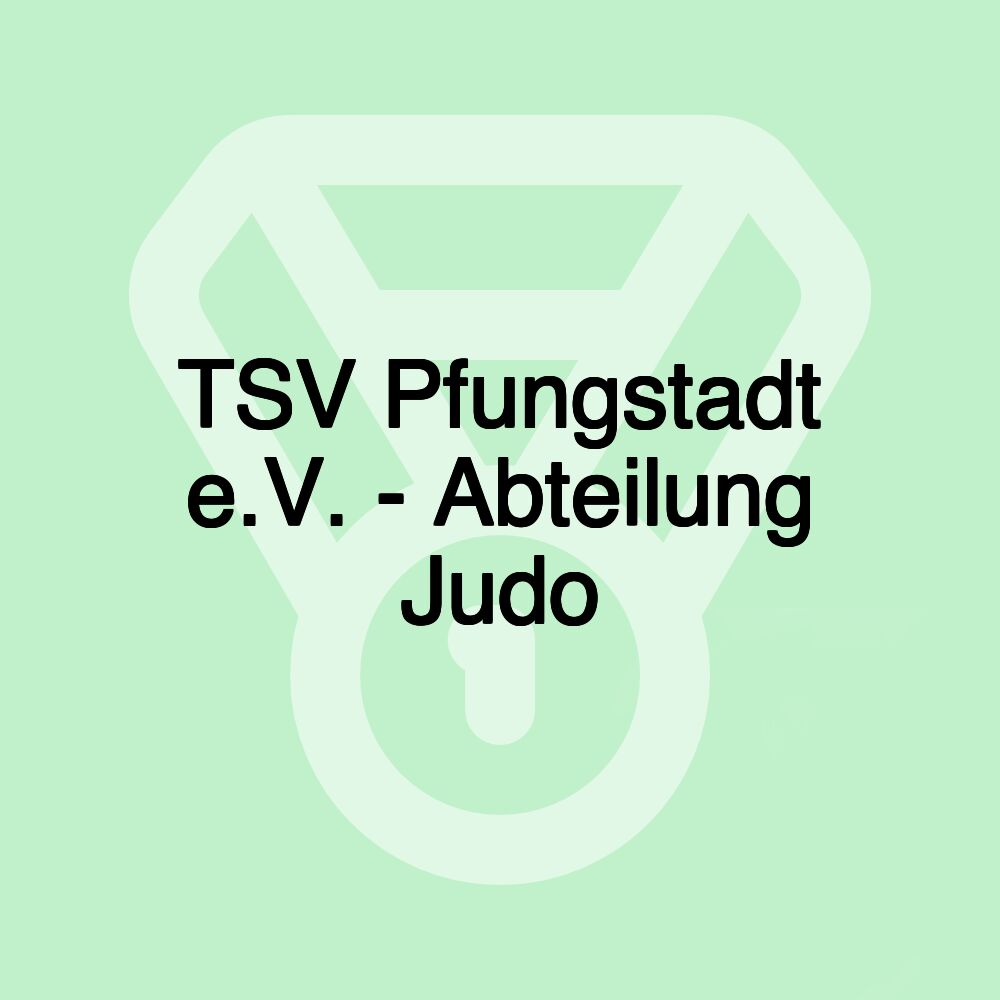 TSV Pfungstadt e.V. - Abteilung Judo