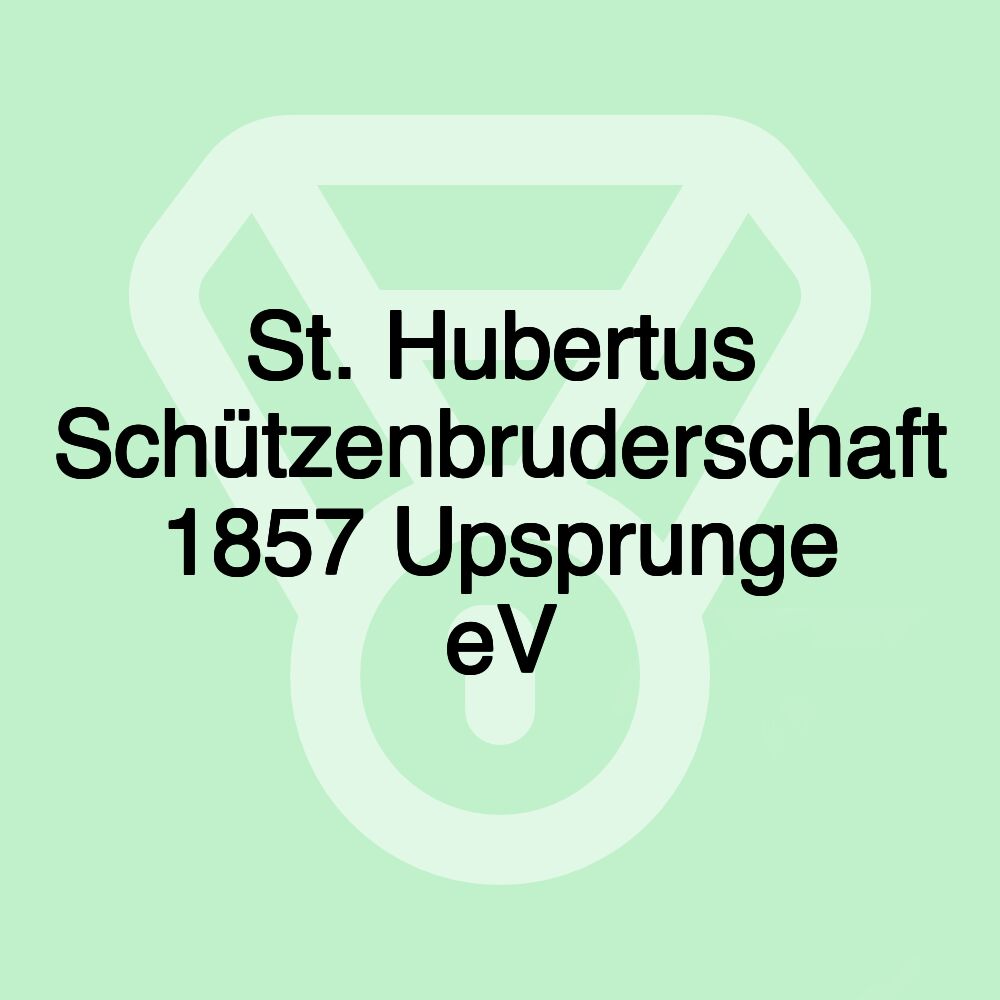 St. Hubertus Schützenbruderschaft 1857 Upsprunge eV