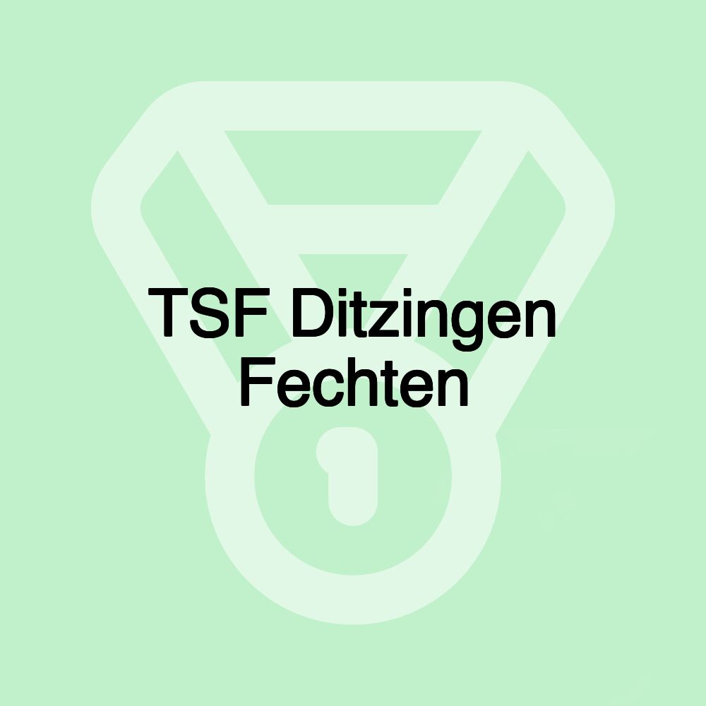 TSF Ditzingen Fechten