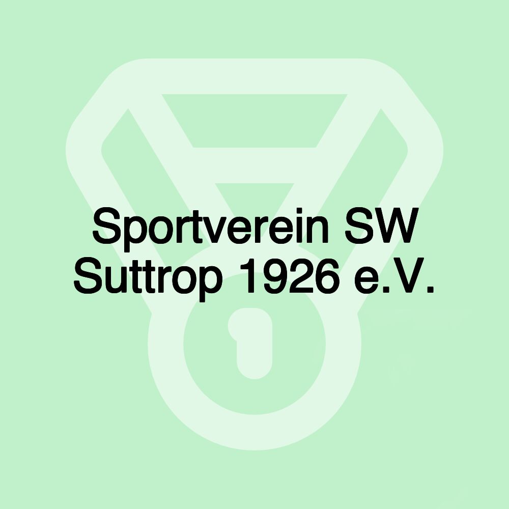 Sportverein SW Suttrop 1926 e.V.