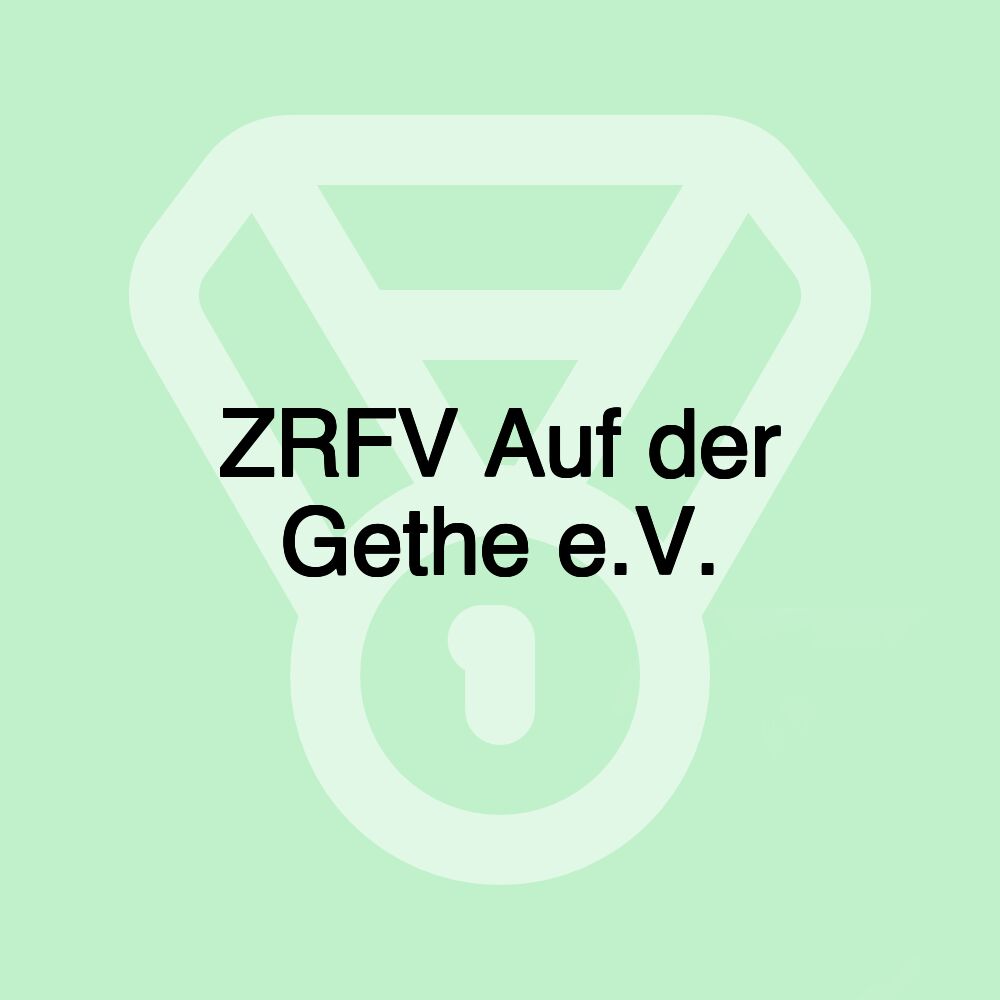 ZRFV Auf der Gethe e.V.