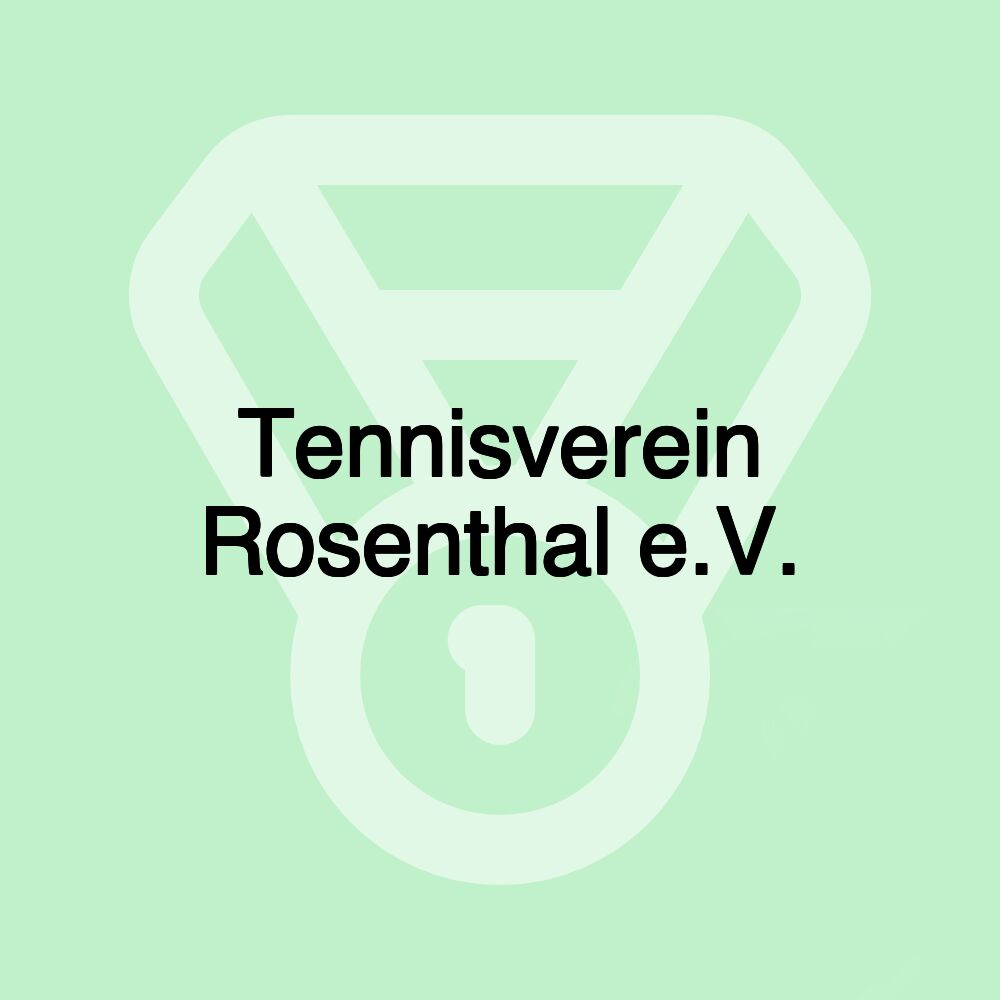 Tennisverein Rosenthal e.V.