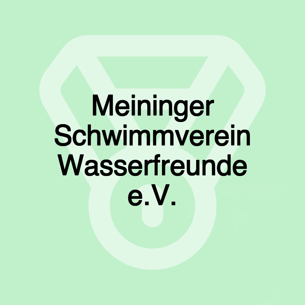 Meininger Schwimmverein Wasserfreunde e.V.