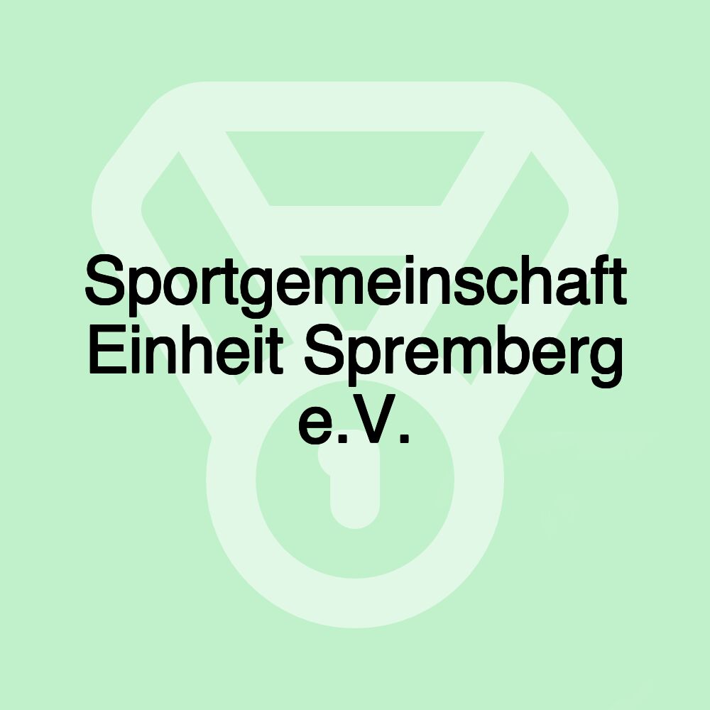 Sportgemeinschaft Einheit Spremberg e.V.