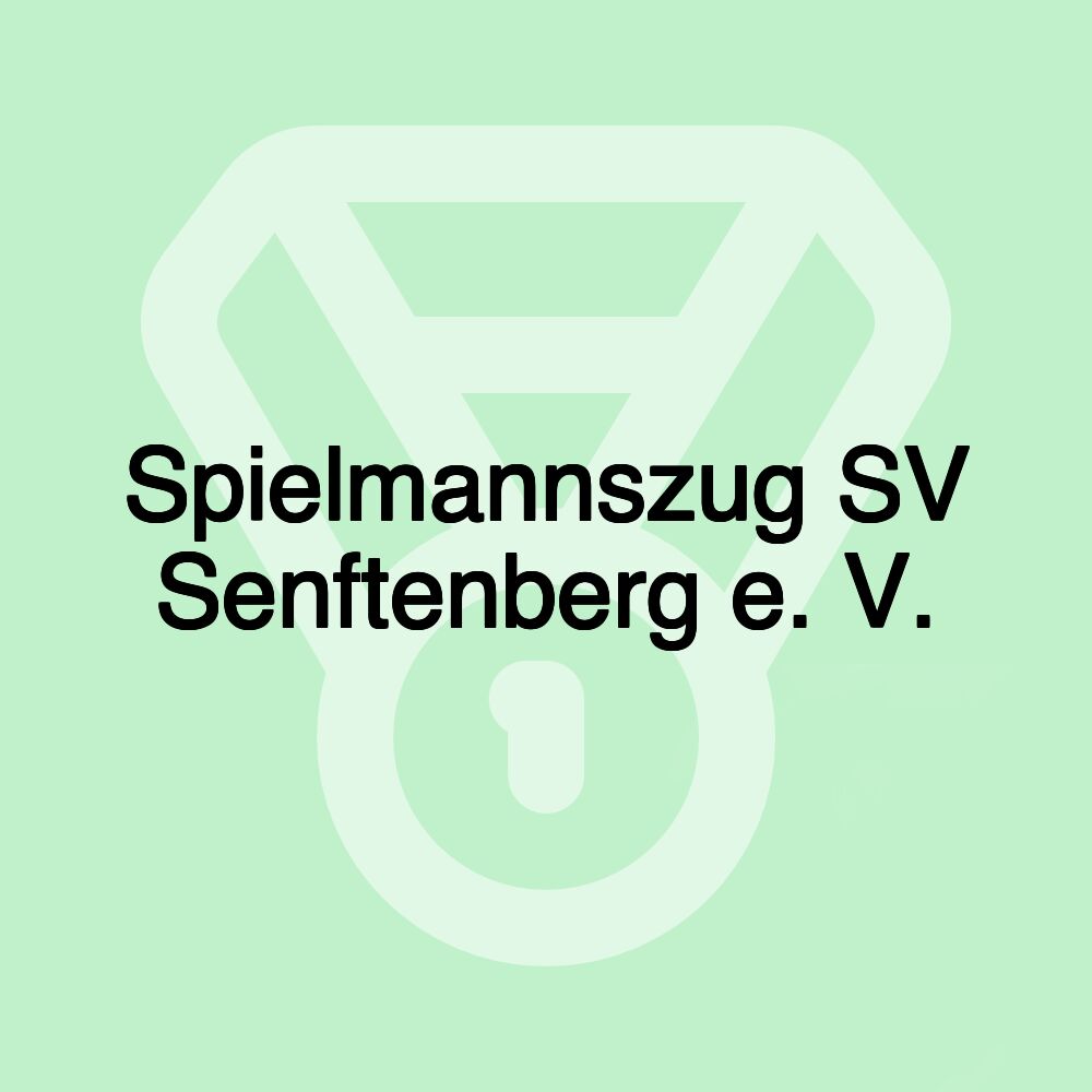 Spielmannszug SV Senftenberg e. V.