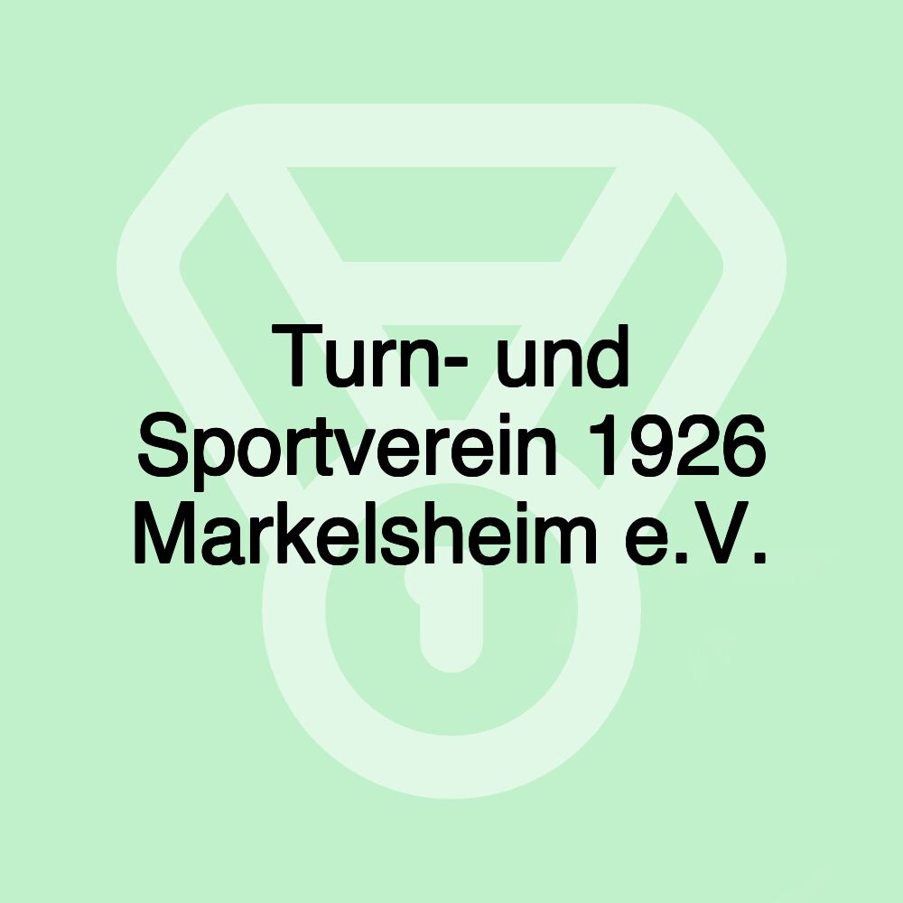 Turn- und Sportverein 1926 Markelsheim e.V.