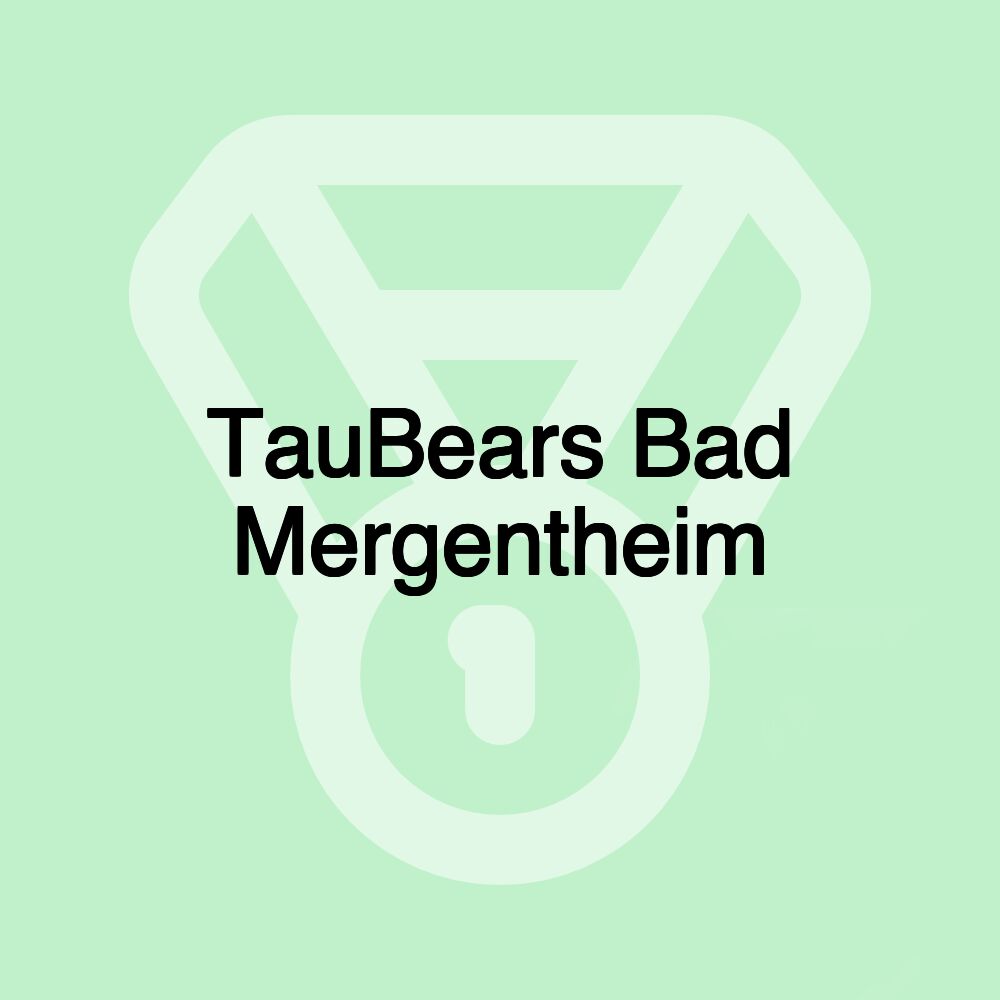 TauBears Bad Mergentheim