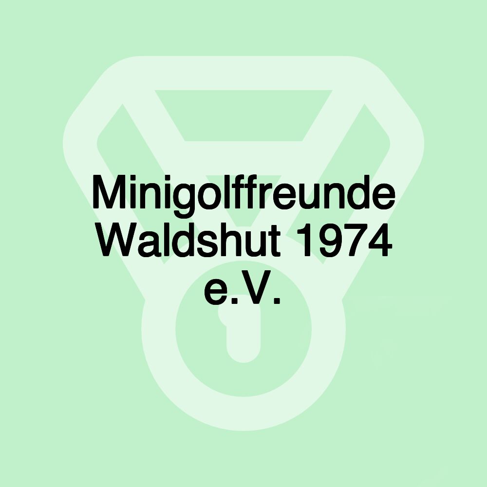 Minigolffreunde Waldshut 1974 e.V.