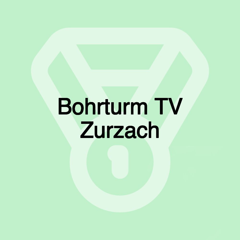 Bohrturm TV Zurzach