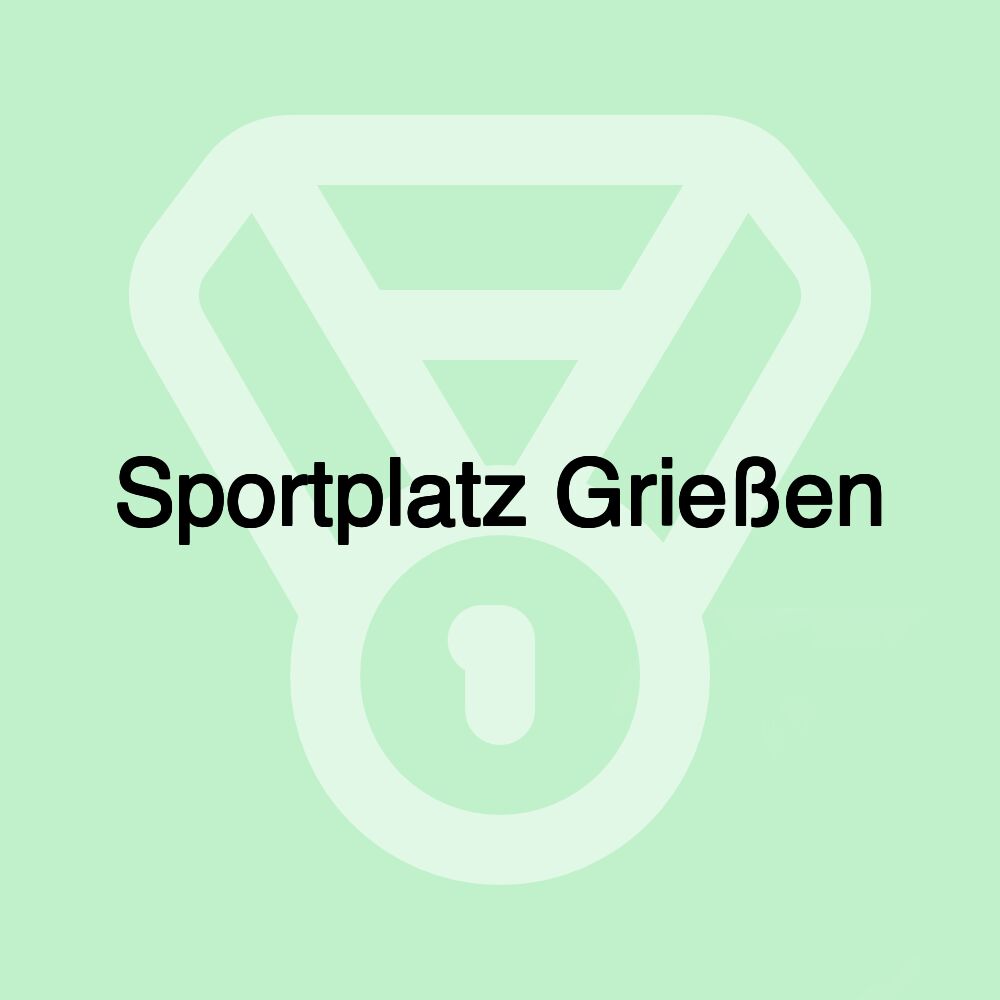 Sportplatz Grießen