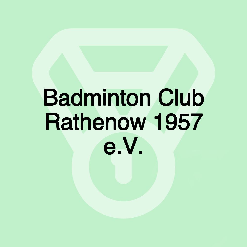 Badminton Club Rathenow 1957 e.V.