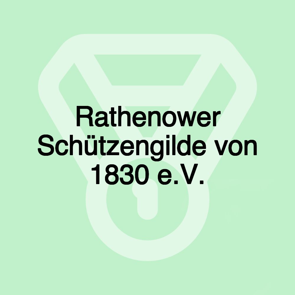 Rathenower Schützengilde von 1830 e.V.