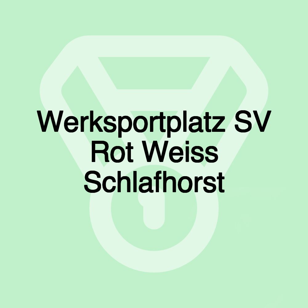 Werksportplatz SV Rot Weiss Schlafhorst